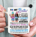 To My Bestie Mug