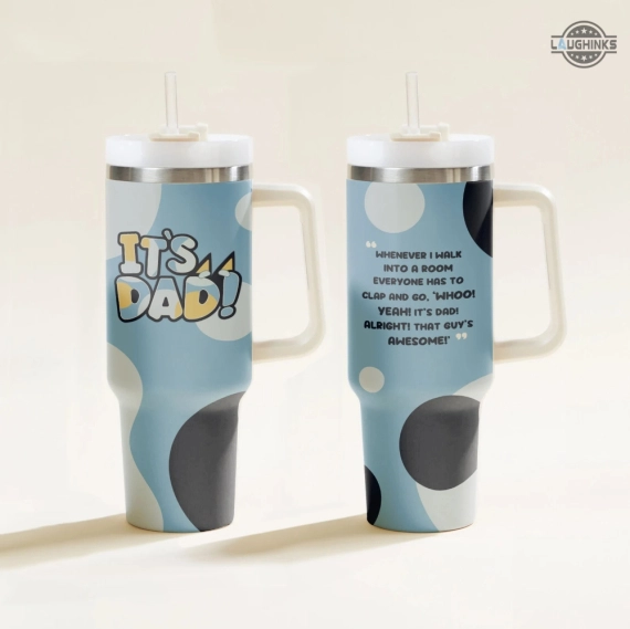 Bluey Youre Doing Great Its Dad Bluey Family Stainless Steel Tumbler Bandit Heeler Gift For Dad Mom Mum Bingo Muffin HG