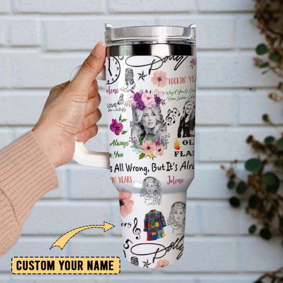 Dolly Parton Singer Song Writer Flowers Custom  Quencher 30oz or 40oz Stainless Steel Tumbler With Handle,  Best gifts for Friend Family NVA
