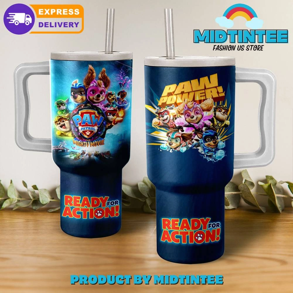 Paw Power Ready For Action Gift For Her, Him 40oz Tumbler LN