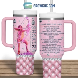 Shakira Las Mujeres Ya No Llora Fan 30oz or 40oz Stainless Steel Tumbler With Handle HG