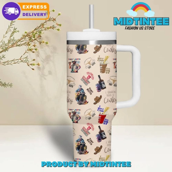 Toby Keith I Shouldve Been A Cowboy Gift for her,him, Birthday Xmas Halloween Gift 30oz or 40oz Tumbler LN