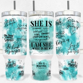 She Is Me Daily Affirmations 30oz or 40oz Tumbler Positive Affirmations Tumbler Gift For Her Him Birthday Gift LN