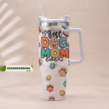 30oz or 40oz Tumbler Best Dog Mom Ever Custom Photo Dog Dog Mom Tumbler With Handle HG